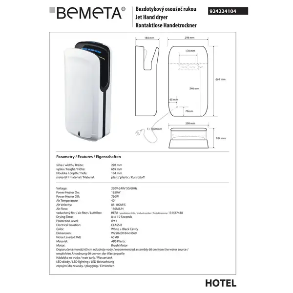 Автоматична сушка для рук на підлогу 924224104 Hotel : з HEPA-фільтром; пластик, білий Bemeta Чехія Автоматична сушка для рук на підлогу 924224104 Hotel : з HEPA-фільтром; пластик, білий Bemeta Чехія