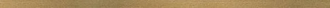Фриз Uniwersalna listwa Metalowa Oro 20x750x10 Paradyz (L---020X750-1-UNIW.MEPROR)